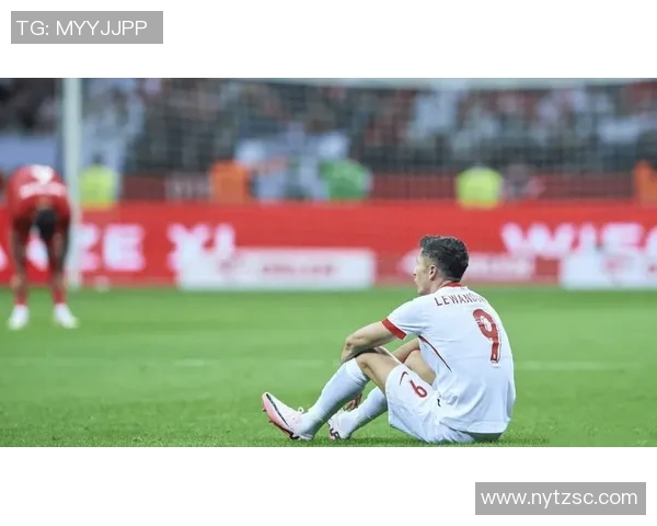 波兰依靠莱万争夺欧洲世预赛荣耀法罗群岛黑马传奇继续书写